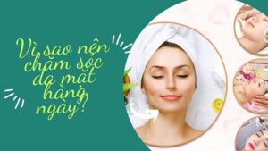 Chăm sóc da mặt tại nhà: Bí quyết để có làn da khỏe mạnh, mịn màng